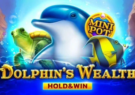 Dolphin’s Wealth Hold & Win