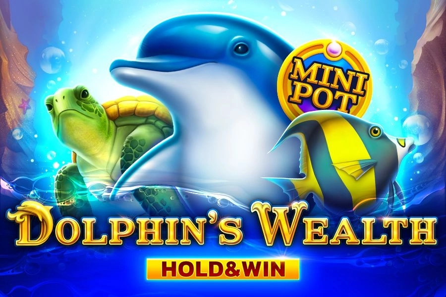 Dolphin’s Wealth Hold & Win