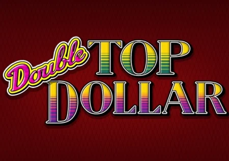 Double Top Dollar