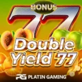 Double Yield 77
