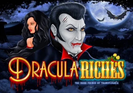 Dracula Riches