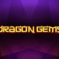 Dragon Gems
