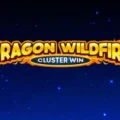 Dragon Wildfire: Cluster Win