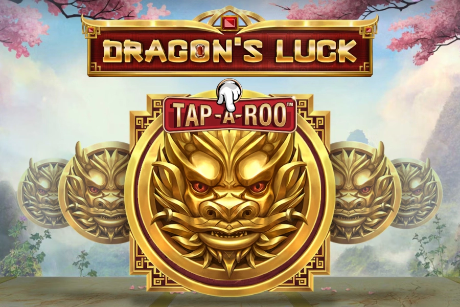 Dragon’s Luck Tap-A-Roo