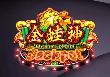 Dreams of Gold Jackpot