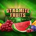 Dynamite Fruits