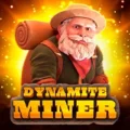 Dynamite Miner
