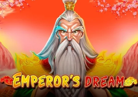 Emperor’s Dream