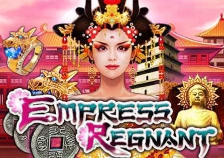 Empress Regnant