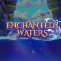 Enchanted Waters