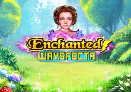 Enchanted Waysfecta