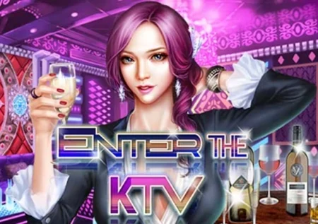 Enter The KTV
