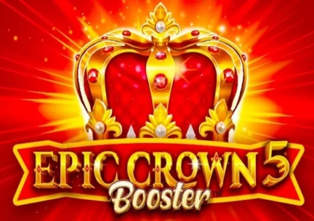 Epic Crown 5 Booster