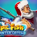 Epic Fish: Winter Catch