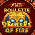 Epic Strike Roulette 9 Masks of Fire
