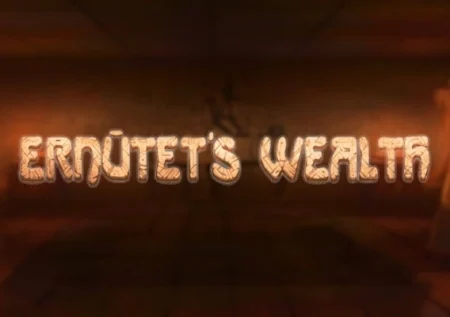 Ernutet’s Wealth