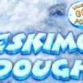 Eskimo Dough