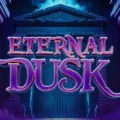 Eternal Dusk