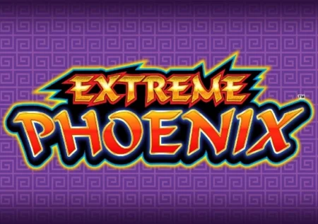 Extreme Phoenix