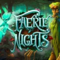 Faerie Nights