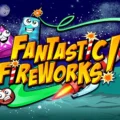Fantastic Fireworks