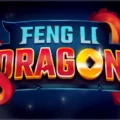 Feng Li Dragon