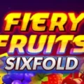 Fiery Fruits Sixfold