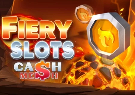 Fiery Slots Cash Mesh