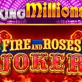 Fire and Roses Joker King Millions