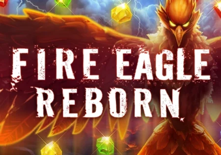 Fire Eagle Reborn