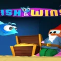Fish & Wins