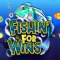 Fishin’ For Wins