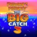 Fishin’ Frenzy The Big Catch 3