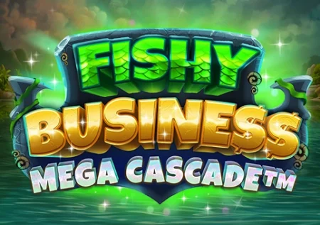 Fishy Business Mega Cascade