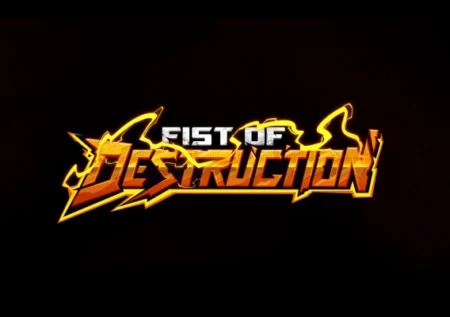Fist of Destruction
