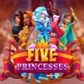 Five Princesses