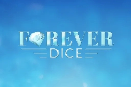 Forever Dice