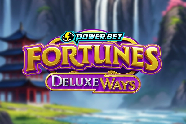 Fortune’s DeluxeWays