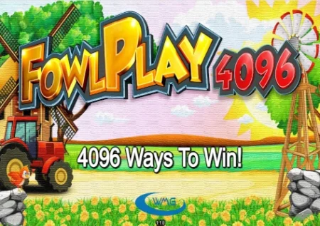 Fowl Play 4096