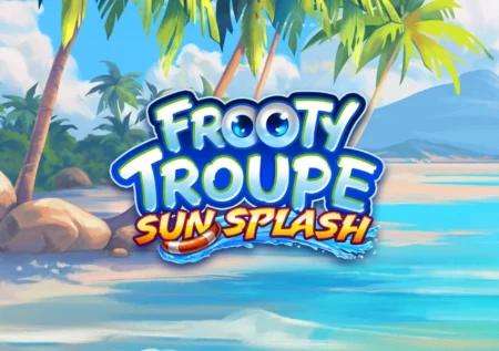 Frooty Troupe – Sun Splash
