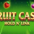 Fruit Cash Hold n’ Link