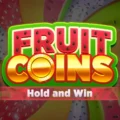 Fruit Coins Hold and Win