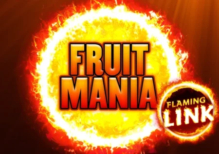 Fruit Mania Flaming Link