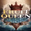 Fruit Queen