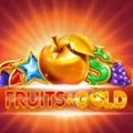 Fruits & Gold