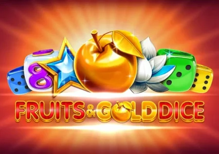 Fruits & Gold Dice