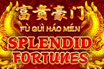 Fu Gui Hao Men Splendid Fortune