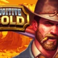 Fugitive Gold