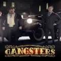 Gangsters