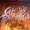 Geisha’s Revenge
